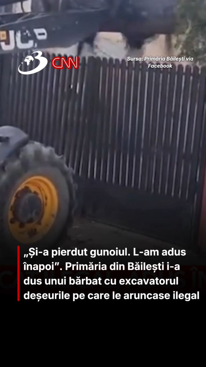 „Și-a pierdut gunoiul. L-am adus înapoi”. Primăria din Băilești i-a dus unui bărbat cu excavatorul deșeurile pe care le aruncase ilegal 