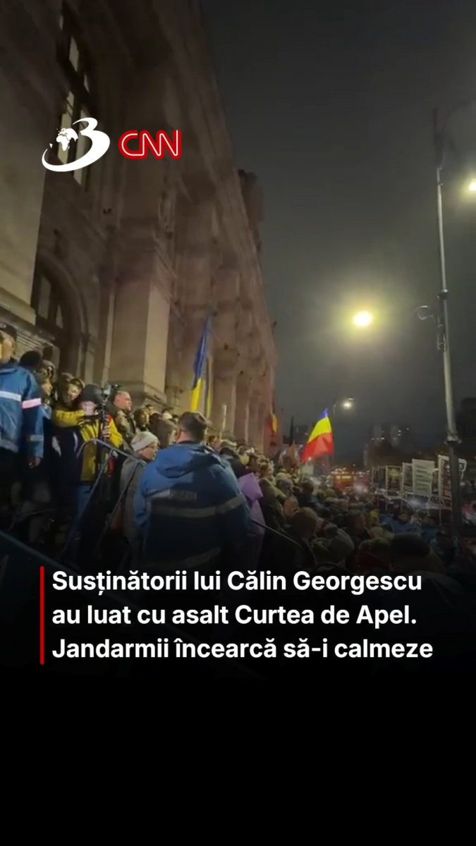 Susținătorii lui Călin Georgescu au luat cu asalt Curtea de Apel. Jandarmii încearcă să-i calmeze