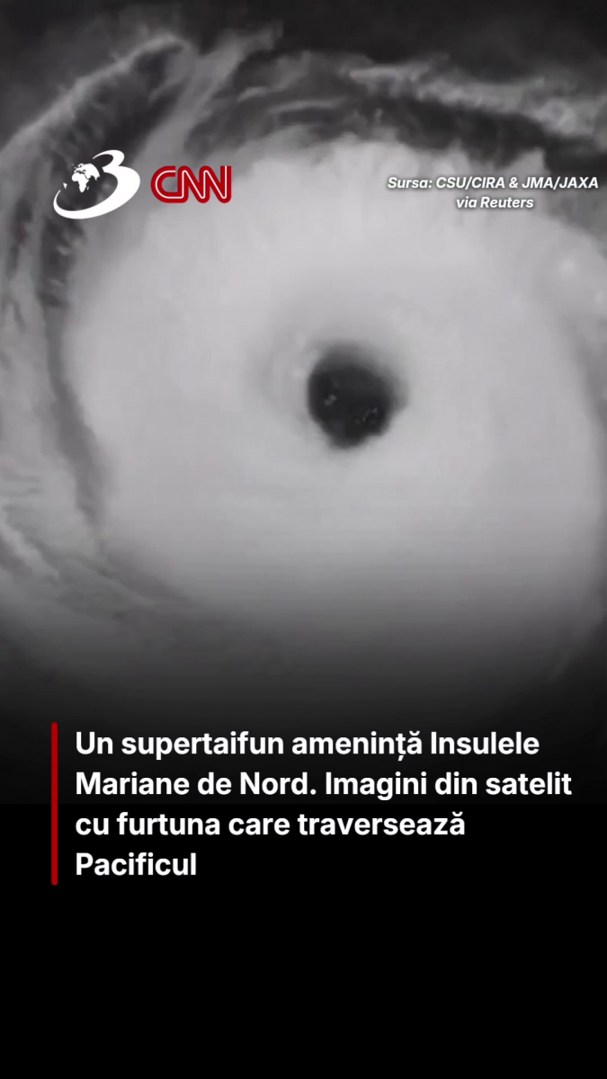 Un supertaifun amenință Insulele Mariane de Nord. Imagini din satelit cu furtuna care traversează Pacificul